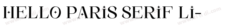 Hello Paris Serif Li字体转换